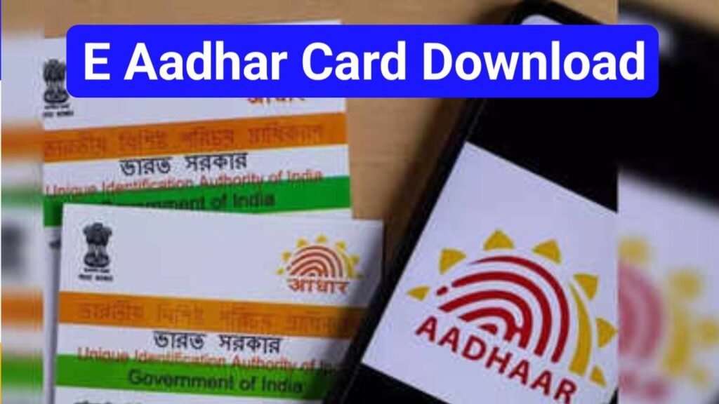 E Aadhar Card Download